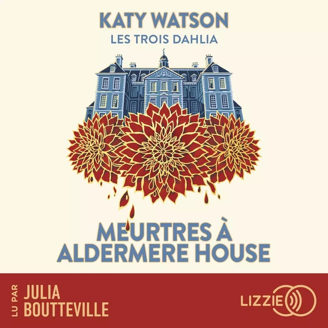 Les Trois Dahlia 1 : Meurtres à Aldermere House - Katy WATSON - Univers Poche