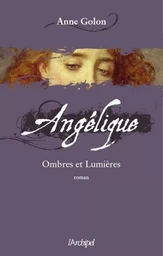 Angélique - tome 5 Ombres et lumières