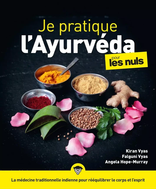 Je pratique l'ayurveda pour les Nuls - Angela Hope-Murray - edi8