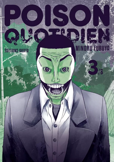 Poison quotidien - Tome 3 - Minoru Furuya - Akata