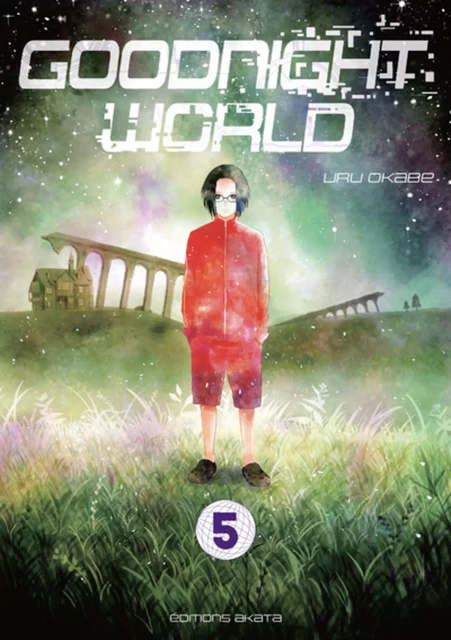 Goodnight World - Tome 5 - Uru Okabe - Akata