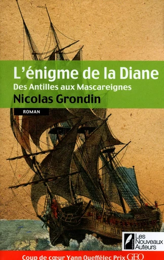 L'énigme de la Diane - des Antilles aus Mascareignes - Tome 2 - Nicolas Grondin - Editions Prisma