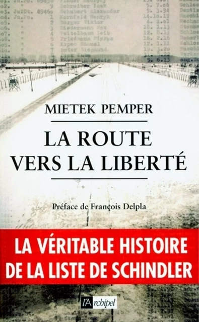 La route vers la liberté - Mietek Pemper - L'Archipel