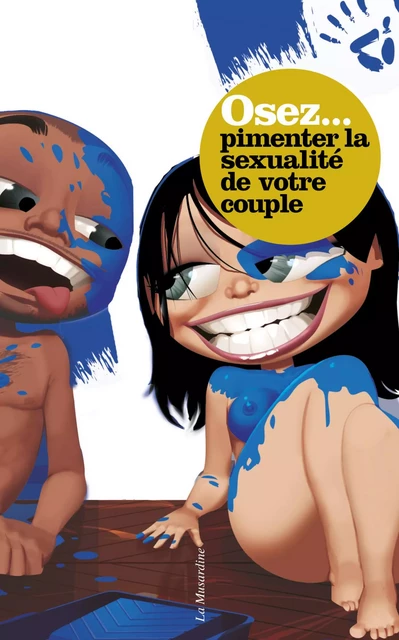 Osez pimenter la sexualité de votre couple - Marc Dannam - Groupe CB