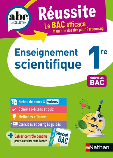 Enseignement scientifique 1re - ABC Réussite - Bac 2024 - Programme de première 2023-2024 - Enseignement commun - Cours, Méthode, Sujets et Corrigés guidés - EPUB - Claudine Gaston, Christian Camara, Karine Marteau-Bazouni - Nathan