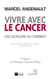 Vivre avec le cancer