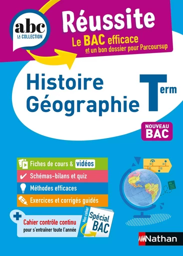 Histoire-Géographie Terminale - ABC Réussite - Bac 2025 - Enseignement commun Tle - Cours, Méthode, Exercices et Sujets corrigés - EPUB - FREDERIC FOULETLER, Laetitia Benbassat, Cécile Vidil, Adèle Gaillot, Pascal Jézéquel, Servane Marzin, Garance Ouazine, Evelyne Soumah, Alain Rajot - Nathan