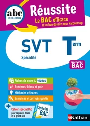 SVT Terminale (Sciences de la vie et de la Terre) - ABC Réussite - Bac 2025 - Enseignement de spécialité Tle - Cours, Méthode, Exercices et Sujets corrigés - EPUB