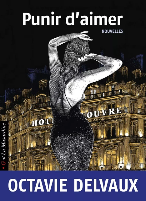 Punir d'aimer - Nouvelles - Octavie Delvaux - Groupe CB