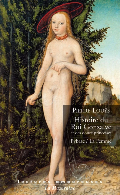 Histoire du roi Gonzalve - Pierre Louÿs - Groupe CB