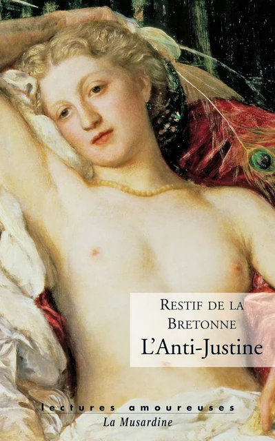 L'anti-Justine - Nicolas Rétif de la Bretonne - Groupe CB