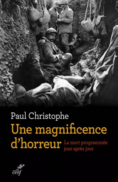 UNE MAGNIFICENCE D'HORREUR -  CHRISTOPHE PAUL - Editions du Cerf