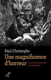 UNE MAGNIFICENCE D'HORREUR