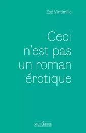 Ceci n'est pas un roman érotique