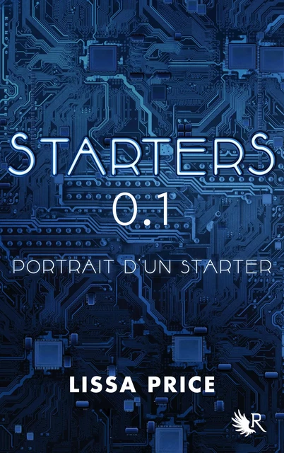 Starters 0.1 - Nouvelle inédite - Lissa Price - Groupe Robert Laffont