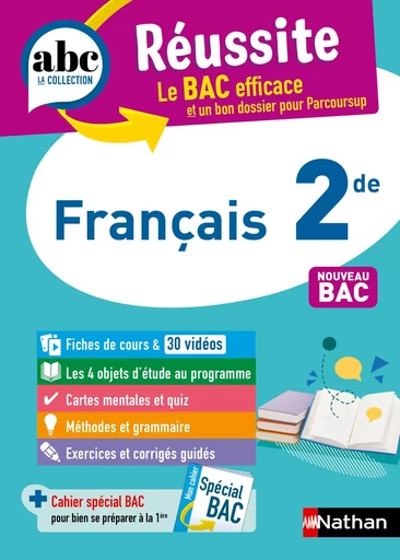 Français 2de - ABC Réussite - Programme de seconde 2024-2025 - Cours, Méthode, Exercices - EPUB - Françoise Cahen, Delphine Fradet, Garance Kutukdjian, Ghislaine Zaneboni - Nathan