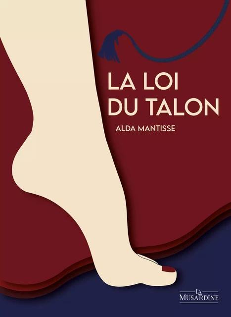 La Loi du talon - Alda Mantisse - Groupe CB