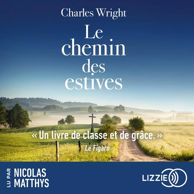 Le chemin des estives - Charles Wright - Univers Poche