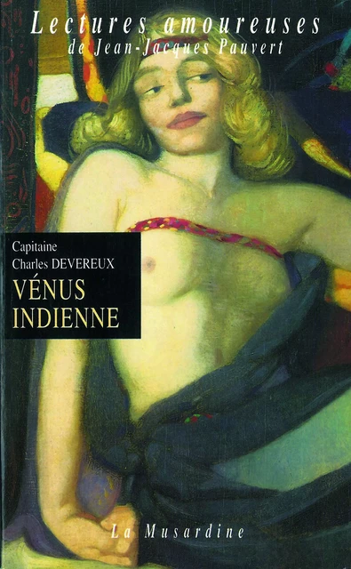 Vénus indienne - Charles Devreux - Groupe CB