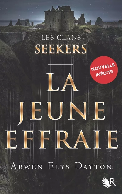 Les Clans Seekers - Nouvelle inédite - Arwen Elys Dayton - Groupe Robert Laffont