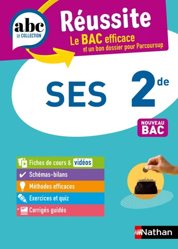 SES 2de - ABC Réussite - Programme de seconde 2024-2025 - Cours, Méthode, Exercices - EPUB - Fabien Gennetier - Nathan