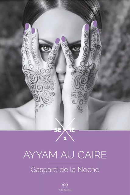 Ayyam - tome 1 Ayyam au Caire - Gaspard de La Noche - Groupe CB