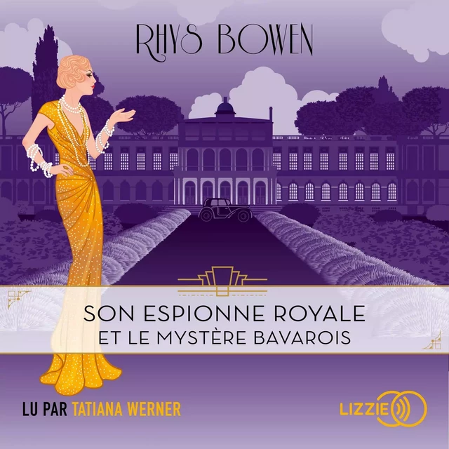 Son espionne royale et le mystère bavarois - Rhys Bowen - Univers Poche