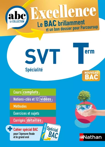 SVT Terminale - ABC Excellence - Bac 2025 - Enseignement de spécialité Tle - Cours complets, Notions-clés et vidéos, Points méthode, Exercices et corrigés détaillés - EPUB - Christian Camara, Claudine Gaston - Nathan