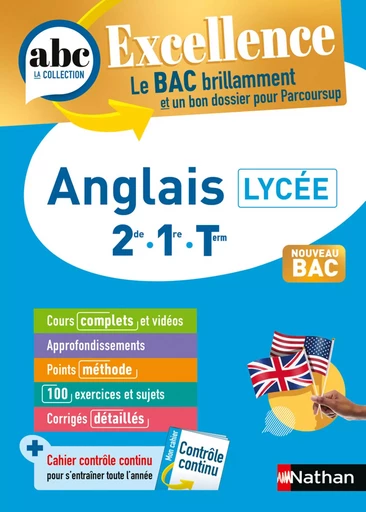 Anglais Lycée (2de-1re-Terminale) - ABC Excellence - Bac 2025 - Enseignement commun - Cours complets, Notions-clés et vidéos, Points méthode, Exercices et corrigés détaillés - EPUB - Christelle Brouteele-Guille, Caroline Gallicher-Falguière - Nathan