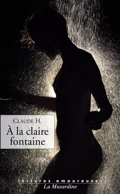 A la claire fontaine - Claude H. - Groupe CB