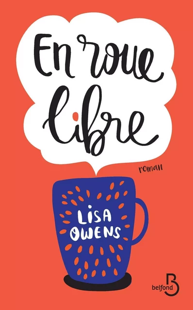 En roue libre - Lisa Owens - Place des éditeurs