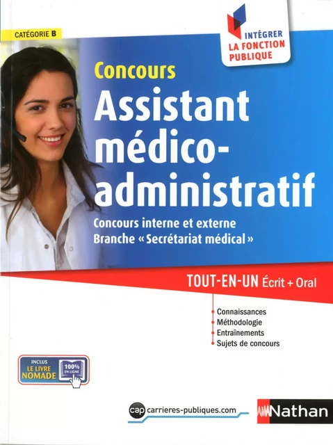 Assistant médico-administratif - Catégorie B - Intégrer la fonction publique - 2014 - Annie Godrie - Nathan