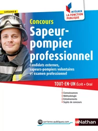 Concours Sapeur-pompier professionnel - Catégorie C - Intégrer la fonction publique - 2014