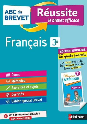 Français 3e - ABC du Brevet Réussite Famille - Brevet 2025 - Cours, Méthode, Exercices + Guide parents pour aider son enfant à réussir - EPUB - Cécile de Cazanove - Nathan