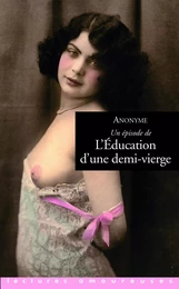 L'éducation d'une demi-vierge