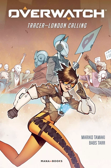 Overwatch - Tracer : London Calling (ePub) - Mariko Tamaki - AC média