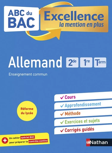 Allemand 2de-1re-Tle - ABC du BAC Excellence - Bac 2025 - Enseignement commun seconde, première, terminale - Cours, Approfondissement, Méthode, Exercices et Sujets corrigés + Cahier spécial Bac - EPUB - Cécile Brunet, Noémie Keunebroek - Nathan