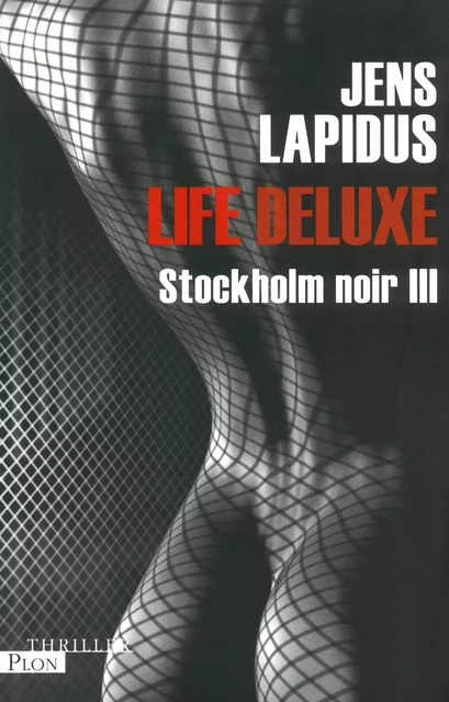 Stockholm noir - Jens Lapidus - Place des éditeurs