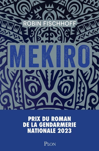 Mekiro - Robin Fischhoff - Place des éditeurs