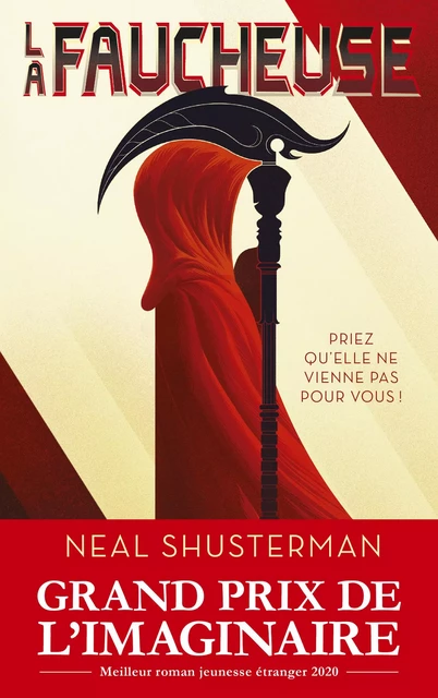 La Faucheuse, Tome 1 - Neal Shusterman - Groupe Robert Laffont