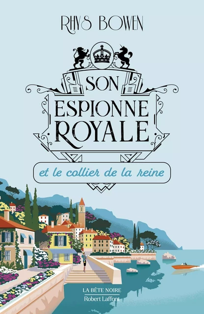 Son Espionne royale et le collier de la reine - Tome 5 - Rhys Bowen - Groupe Robert Laffont