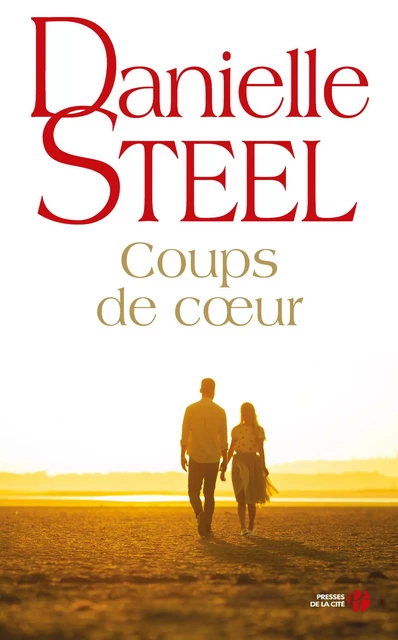 Coups de cœur - Danielle Steel - Place des éditeurs