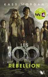 Les 100 - Tome 4