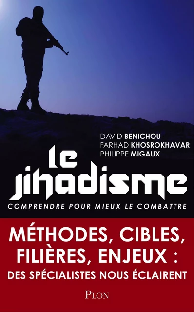 Le jihadisme - David Bénichou, Farhad Khosrokhavar, Philippe Migaux - Place des éditeurs