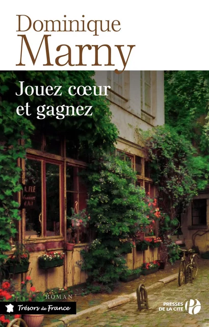 Jouez coeur et gagnez - Dominique Marny - Place des éditeurs