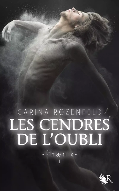 Phaenix - Livre 1 - Carina Rozenfeld - Groupe Robert Laffont