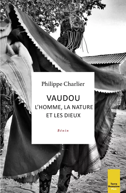 Vaudou : l'homme, la nature et les dieux - Philippe Charlier - Place des éditeurs