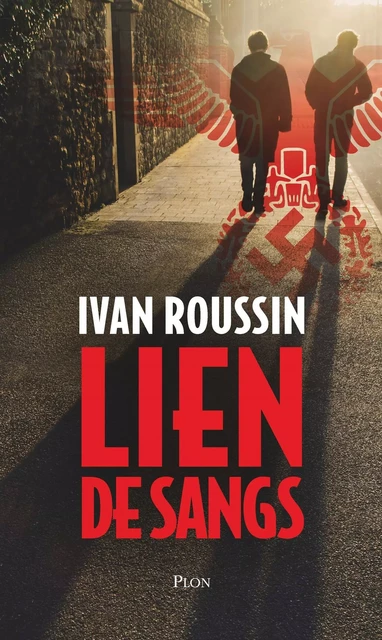 Lien de sangs - Ivan Roussin - Place des éditeurs