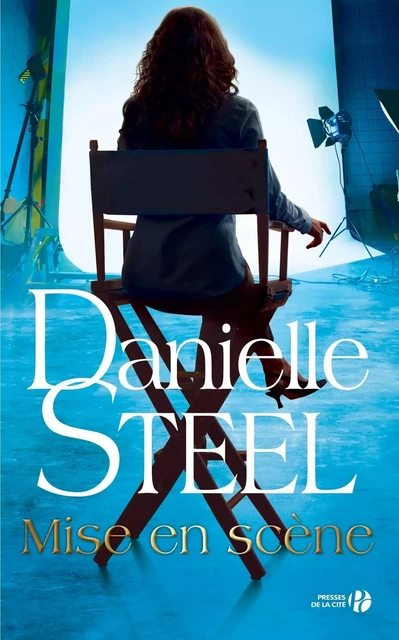 Mise en scène - Danielle Steel - Place des éditeurs