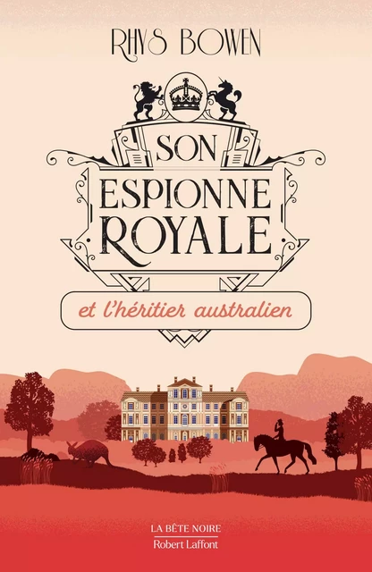 Son Espionne royale et l'héritier australien - Tome 7 - Rhys Bowen - Groupe Robert Laffont